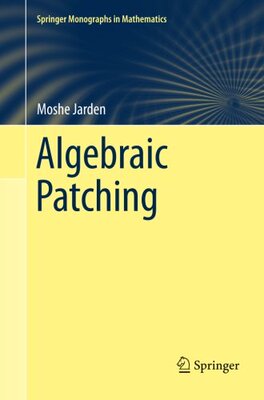 【预订】Algebraic Patching