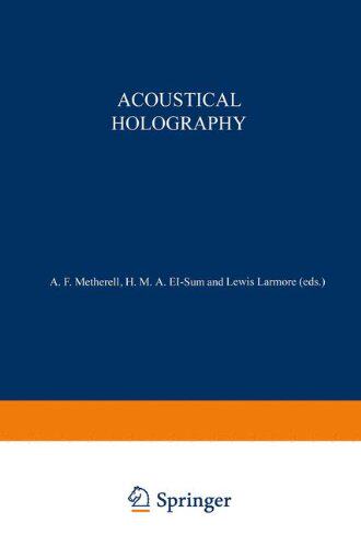 【预售】Acoustical Holography: Volume 1 Proceedings of...
