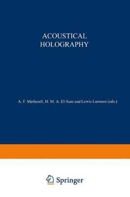 【预售】Acoustical Holography: Volume 1 Proceedings of...