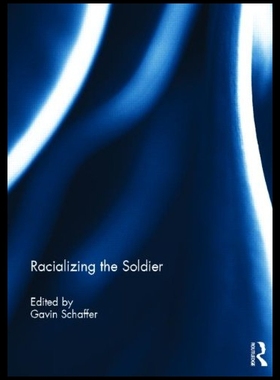 【预售】Racializing the Soldier