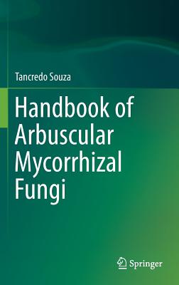 【预订】Handbook of Arbuscular Mycorrhizal Fungi