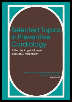 【预售】Selected Topics in Preventive Cardiology