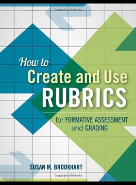 现货How to Create and Use Rubrics for Formative Asses