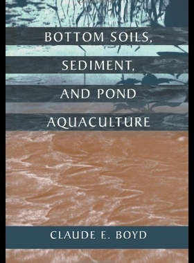 【预售】Bottom Soils, Sediment, and Pond Aquac
