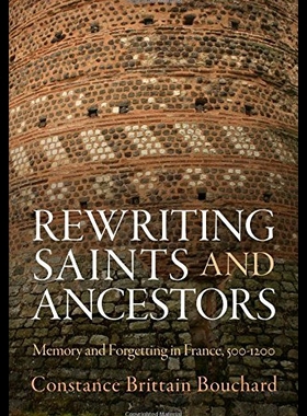 【预售】Rewriting Saints and Ancestors: Memory and Forget