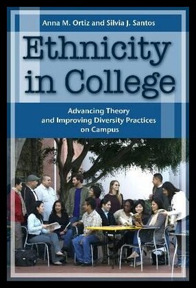 【预售】Ethnicity in College: Advancing Theo...