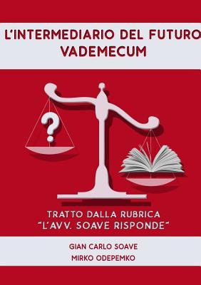 【预售】L'Intermediario del Futuro. Vademecum.