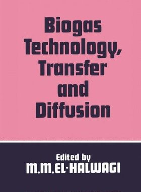 【预订】Biogas Technology, Transfer and Diffusion