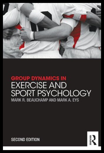 【预售】Group Dynamics in Exercise and Sport Psychology