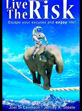 【预售】Live the Risk: Escape Your Excuses and Enjoy Life