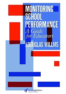 【预售】Monitoring School Performance: A Guide for Educators