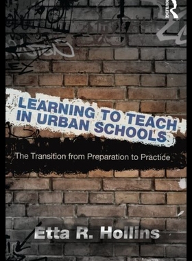 【预售】Learning to Teach in Urban Schools: The Transitio