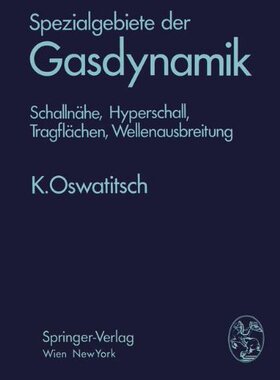 【预订】Spezialgebiete Der Gasdynamik: Schal...