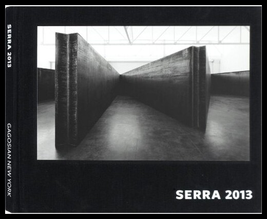 【预售】Richard Serra 2013