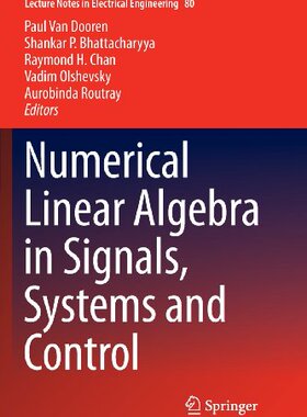 【预订】Numerical Linear Algebra in Signals,...