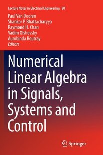 【预订】Numerical Linear Algebra in Signals,...
