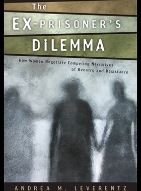 【预售】The Ex-Prisoner's Dilemma: How Women Negotiate Co