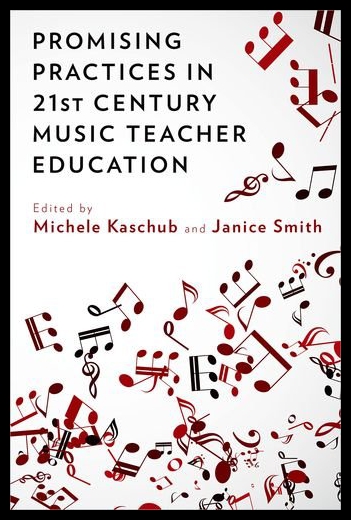 【预售】Promising Practices in 21st Century Music Teacher