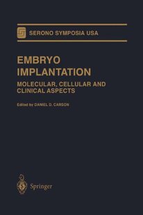 Implantation Embryo 预售 C... Cellular and Molecular