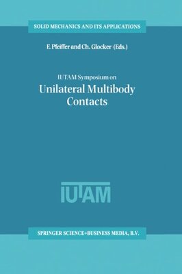 【预订】Iutam Symposium on Unilateral Multib...