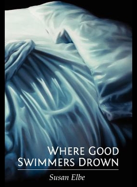 【预售】Where Good Swimmers Drown
