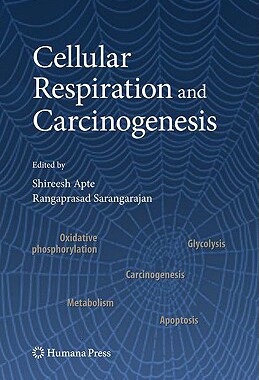 【预售】Cellular Respiration and Carcinogenesis