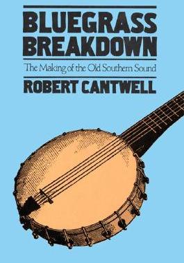 【预售】Bluegrass Breakdown: The Making of t...