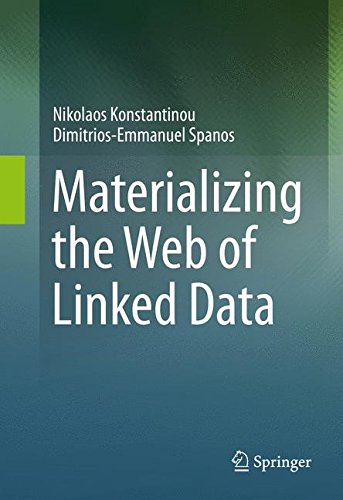 【预订】Materializing the Web of Linked Data
