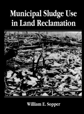 【预售】Municipal Sludge Use in Land Reclamation