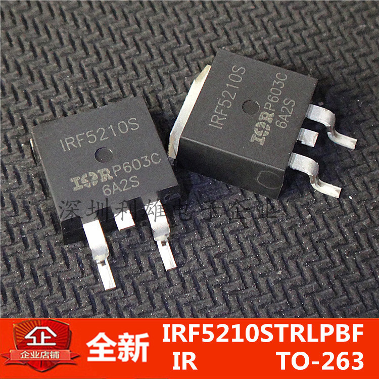 全新 IRF5210STRLPBF F5210S IRF5210S TO-263 40A/100V N沟道-封面