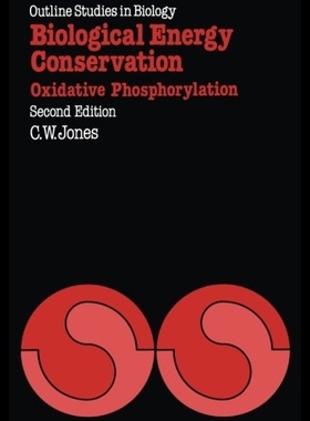 【预售】Biological Energy Conservation: Oxidat