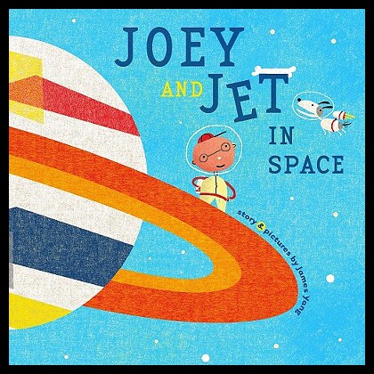 【预售】Joey and Jet in Space: