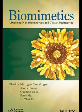 【预售】Biomimetics: Advancing Nanobiomaterials and Tissu