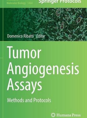 【预订】Tumor Angiogenesis Assays: Methods a...
