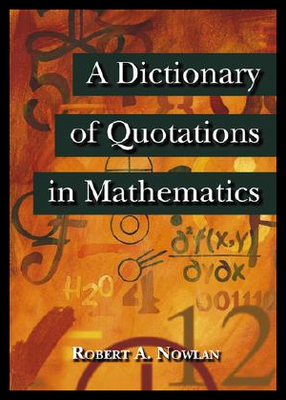 【预售】A Dictionary of Quotations in Mathematics