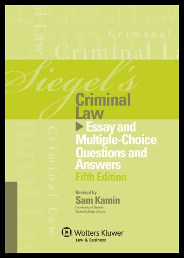 【预售】Siegel's Criminal Law: Essay and Multiple-Choice