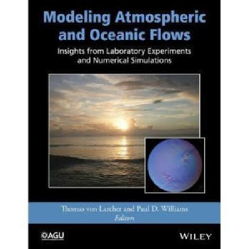 【预订】Modeling Atmospheric and Oceanic Flu...