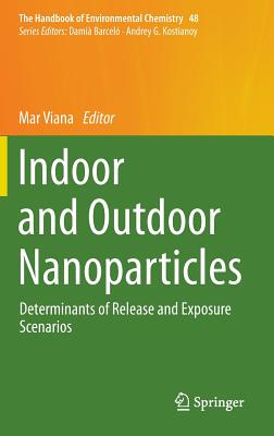 【预订】Indoor and Outdoor Nanoparticles