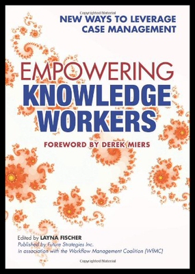 【预售】Empowering Knowledge Workers: New Ways to Leverag