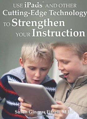 【预售】Use Ipads and Other Cutting-Edge Technology to...