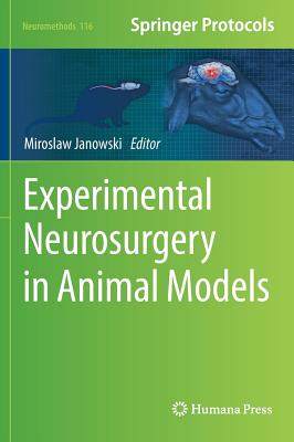 【预订】Experimental Neurosurgery in Animal Models