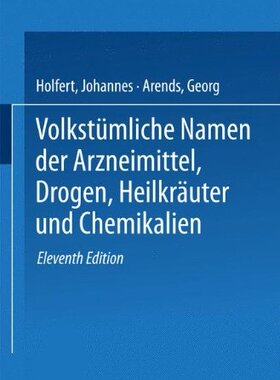 【预订】Volkstumliche Namen Der Arzneimittel...