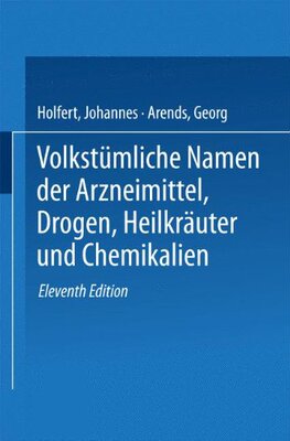 【预订】Volkstumliche Namen Der Arzneimittel...