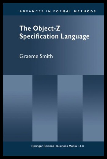 【预售】The Object-Z Specification Language