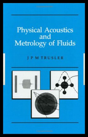 【预售】Physical Acoustics and Metrology of Fluids