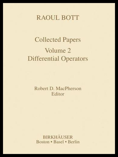 【预售】Raoul Bott Collected Papers: Differential Operato 书籍/杂志/报纸 原版其它 原图主图