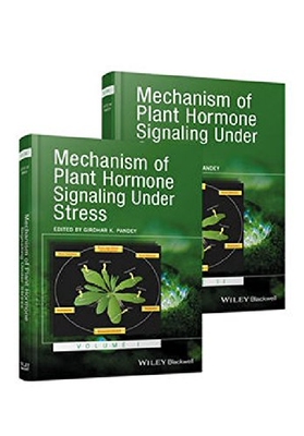 【预订】Mechanism of Plant Hormone Signaling...