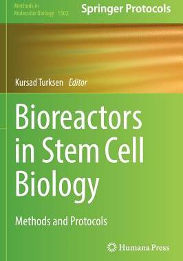 【预订】Bioreactors in Stem Cell Biology
