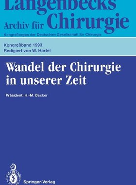 【预订】Wandel Der Chirurgie in Unserer Zeit...