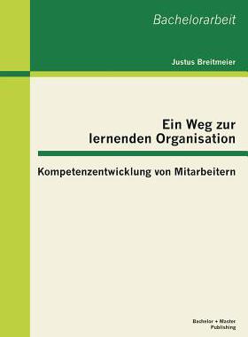 【预售】Ein Weg Zur Lernenden Organisation: ...